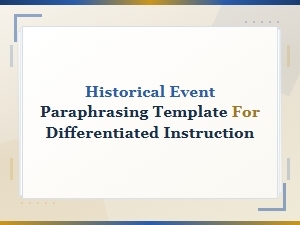 Historical Event Paraphrasing Templates for Differentiated Instruction