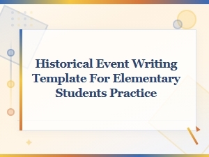 Historical Event Writing Template for Elementary Student Practice